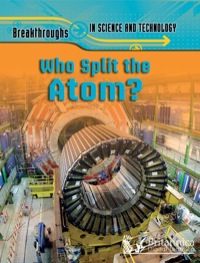 Imagen de portada: Who Split The Atom? 1st edition 9781615356423