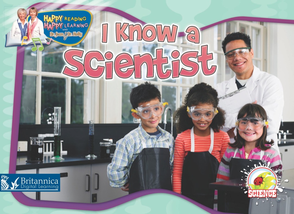 I Know a Scientist 1st Edition