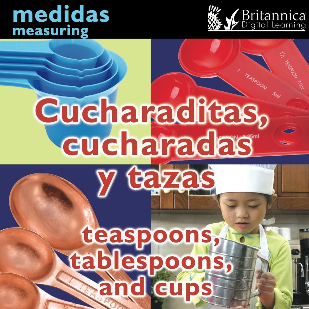 Cucharaditas, cucharadas y tazas (Teaspoons, Tablespoons, and Cups:Measuring) 1st Edition
