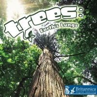 صورة الغلاف: Trees: Earth's Lungs 1st edition 9781615903047