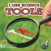 صورة الغلاف: I Use Science Tools 1st edition 9781617417290