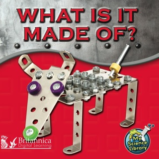 表紙画像: What Is It Made Of? 1st edition 9781617417252