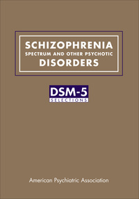 Cover image: Schizophrenia Spectrum and Other Psychotic Disorders 9781615370115