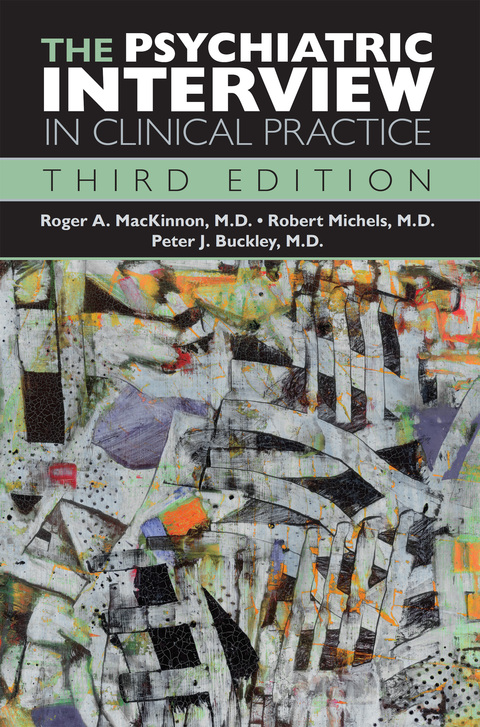 The Psychiatric Interview in Clinical Practice, 3rd Edition - FULL INSTANT DOWNLOAD | PDF DOCX EPUB