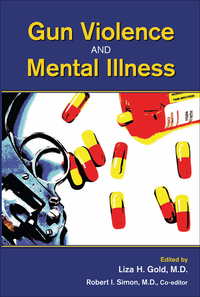 Titelbild: Gun Violence and Mental Illness 9781585624980