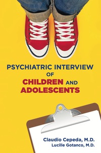 Titelbild: Clinical Manual for the Psychiatric Interview of Children and Adolescents 9781615370481