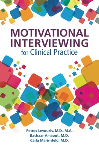Imagen de portada: Motivational Interviewing for Clinical Practice 9781615370467