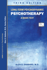 Cover image: Long-Term Psychodynamic Psychotherapy 3rd edition 9781615370535