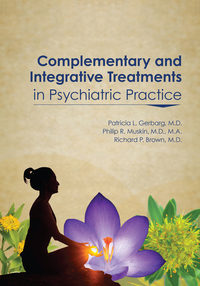 Cover image: Complementary and Integrative Treatments in Psychiatric Practice 9781615370313