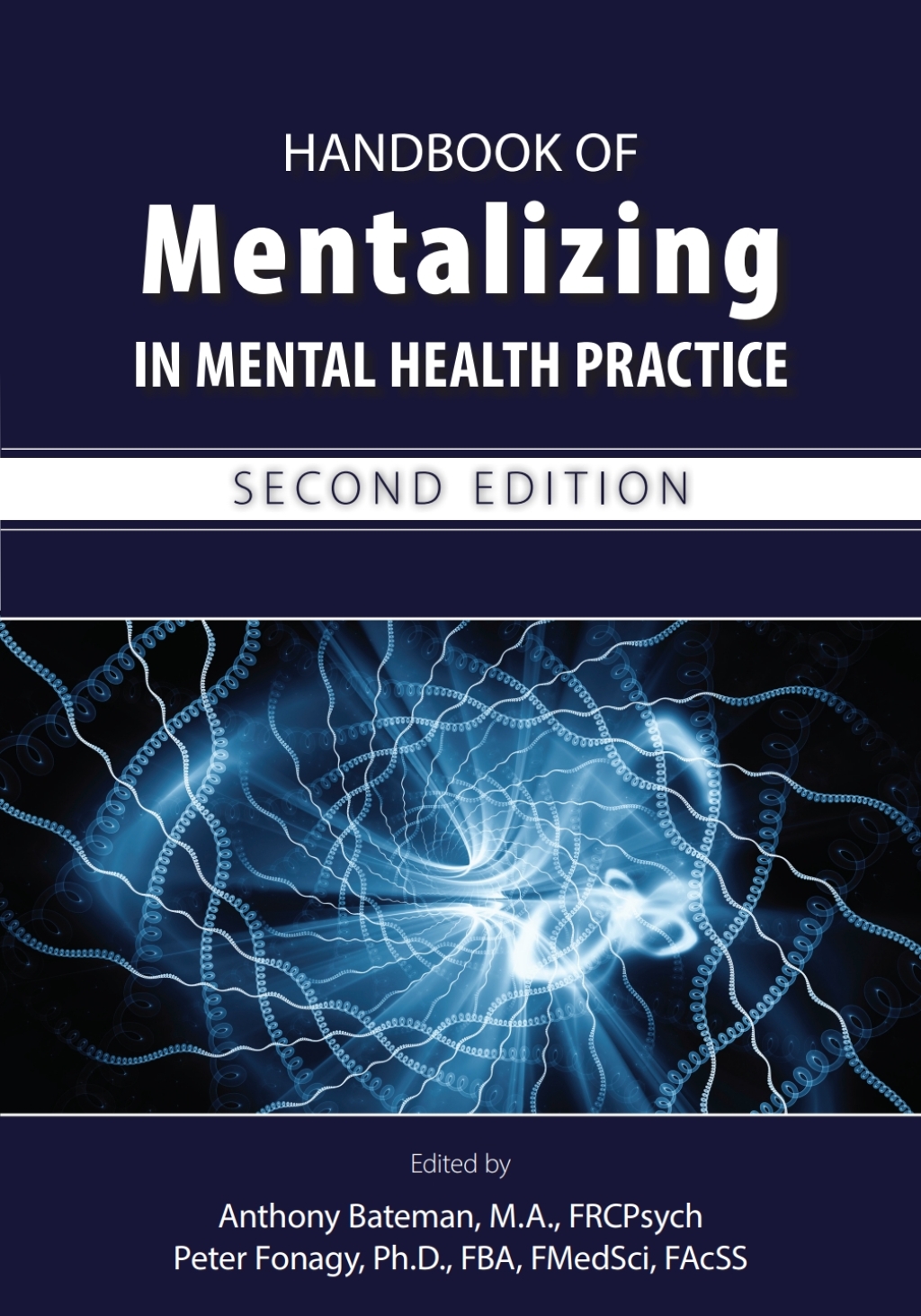 Handbook of Mentalizing in Mental Health Practice 2nd Edition