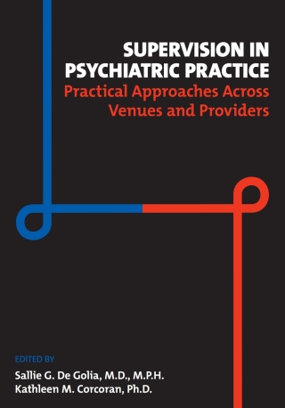 Imagen de portada: Supervision in Psychiatric Practice 9781615371648