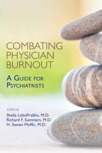 Cover image: Combating Physician Burnout 9781615372270