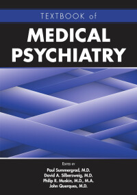 Cover image: Textbook of Medical Psychiatry 9781615370801