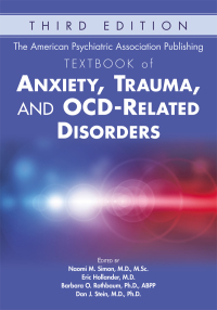 Cover image: The American Psychiatric Association Publishing Textbook of Anxiety, Trauma, and OCD-Related Disorders 3rd edition 9781615372324
