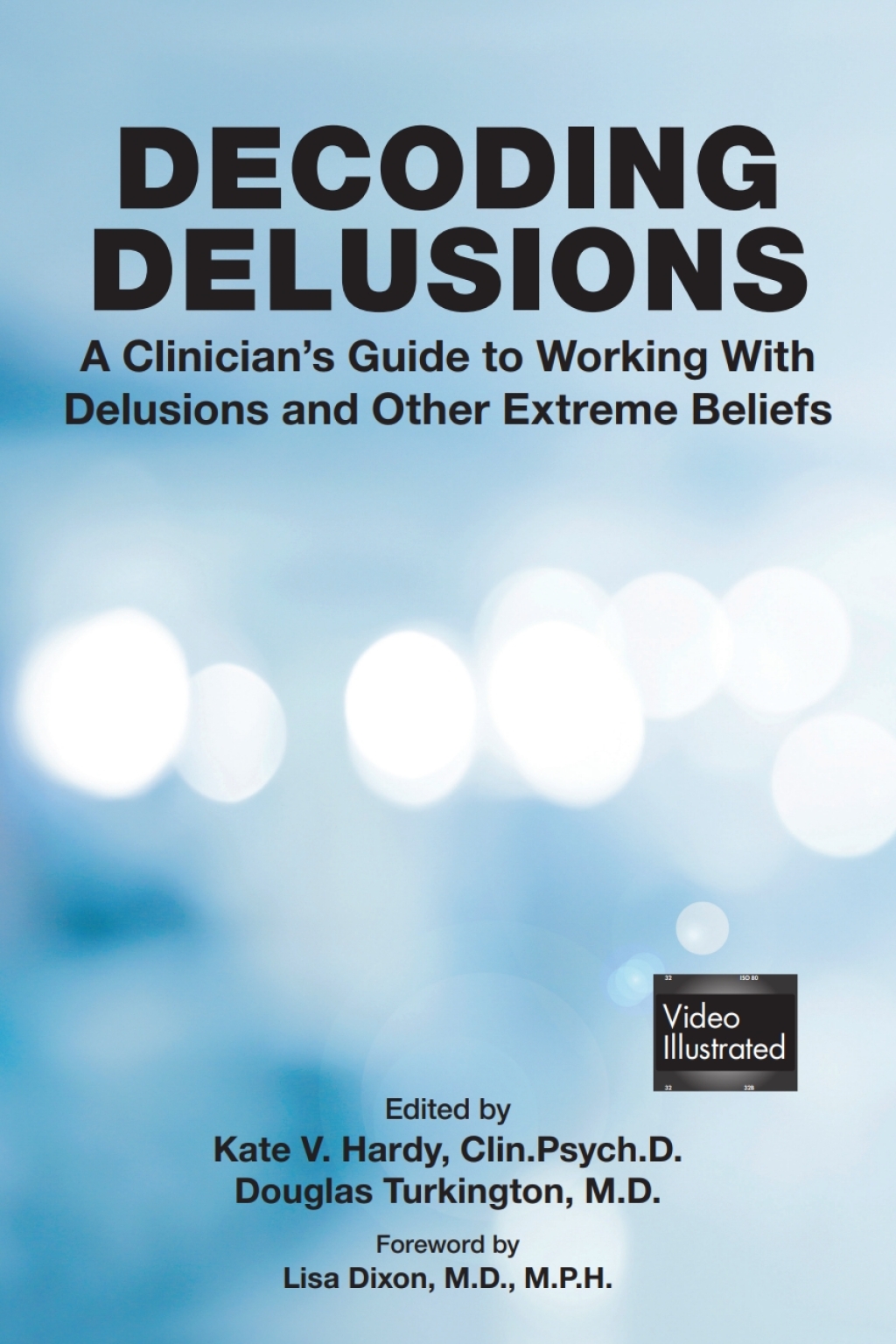 Decoding Delusions (eBook)