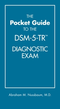صورة الغلاف: The Pocket Guide to the DSM-5-TR™ Diagnostic Exam 9781615373574