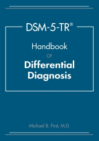 Cover image: DSM-5-TR® Handbook of Differential Diagnosis 1st edition 9781615373598