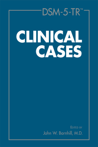 صورة الغلاف: DSM-5-TR™ Clinical Cases 9781615373611