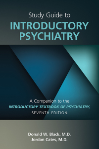 Cover image: Study Guide to Introductory Psychiatry 7th edition 9781615373833