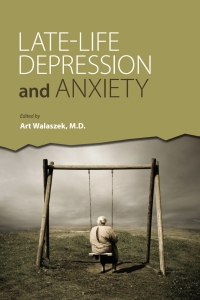 Imagen de portada: Late-Life Depression and Anxiety 9781615373475