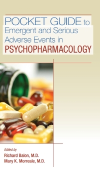 Omslagafbeelding: Pocket Guide to Emergent and Serious Adverse Events in Psychopharmacology 9781615374533