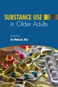 Cover image: Substance Use in Older Adults 1st edition 9781615375073