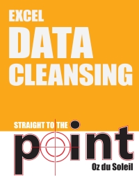 Cover image: Excel Data Cleansing Straight to the Point 9781615471508