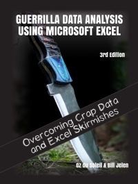 Cover image: Guerrilla Data Analysis Using Microsoft Excel 9781615471607