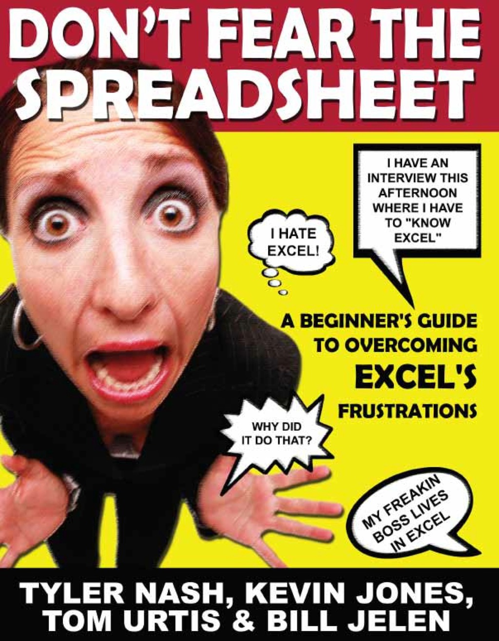Don’t Fear the Spreadsheet A Beginner’s Guide to Overcoming Excel’s Frustrations