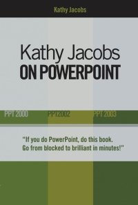 Cover image: Kathy Jacobs on PowerPoint 9780972425865
