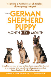 Cover image: Your German Shepherd Puppy Month by Month 2nd edition 9781615642229