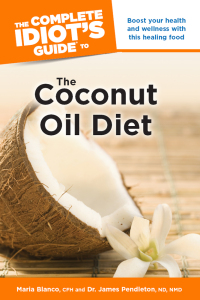 Cover image: The Complete Idiot's Guide to the Coconut Oil Diet 9781615642571