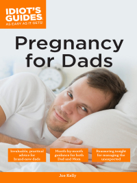 Cover image: Pregnancy for Dads 9781615644346