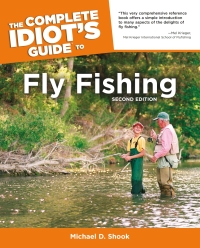 Cover image: The Complete Idiot's Guide to Fly Fishing 2nd edition 9781592573127