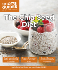Cover image: The Chia Seed Diet 9781615644414
