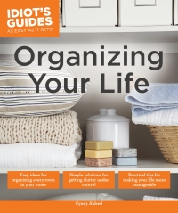 Cover image: Organizing Your Life 9781615646487