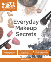 Cover image: Everyday Makeup Secrets 9781615647958