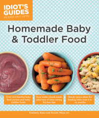 Cover image: Homemade Baby & Toddler Food 9781615648566