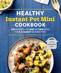Cover image: Healthy Instant Pot Mini Cookbook 9781465492692