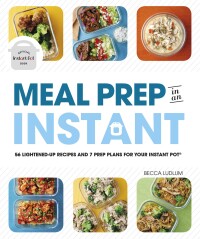 Cover image: Meal Prep in an Instant 9781465493415