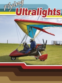 صورة الغلاف: Flying Ultralights 9781606943618