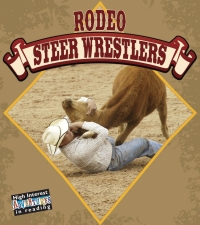 表紙画像: Rodeo Steer Wrestlers 9781604723915