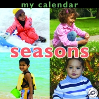 صورة الغلاف: My Calendar: Seasons 9781604729443