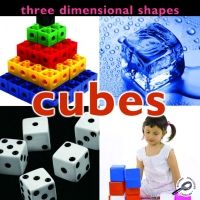 表紙画像: Three Dimensional Shapes: Cubes 9781604729474