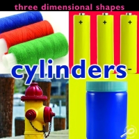 Omslagafbeelding: Three Dimensional Shapes: Cylinders 9781604729498