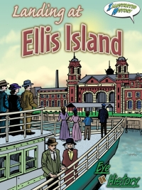 صورة الغلاف: Landing At Ellis Island 9781606945520