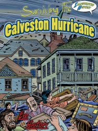Cover image: Surviving The Galveston Hurricane 9781606945476