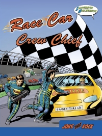 表紙画像: Race Car Crew Chief 9781606945582