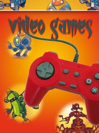 Cover image: Video Games 9781606949320