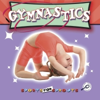 Imagen de portada: Gymnastics 9781606948255